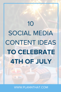 content ideas for the fourth of July