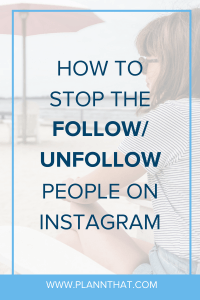 follow unfollow Instagram