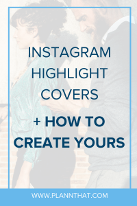 creative Instagram Highlight covers