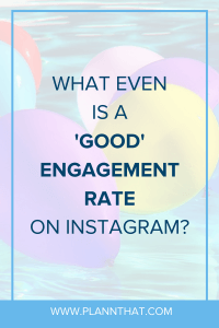 what is a good Instagram engagement rate