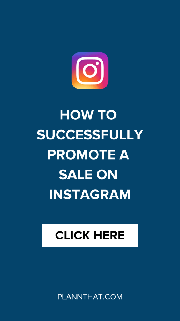 How To Successfully Promote An Instagram Sale Plann