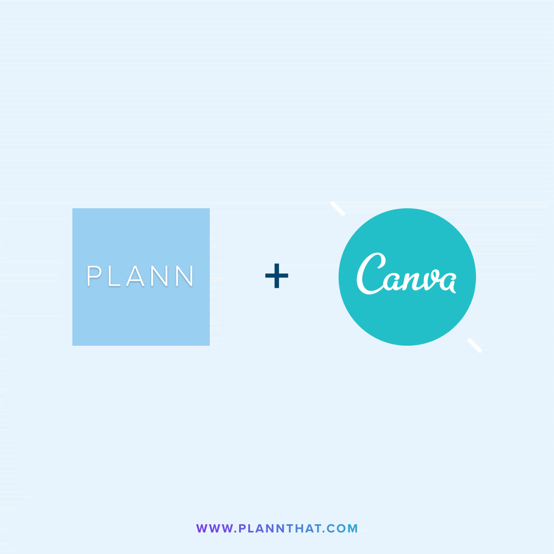 Canva + Plann