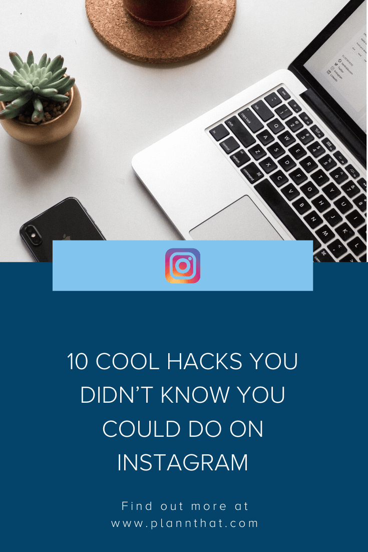 Instagram Hacks: 39 Tricks and Features You Need to Know