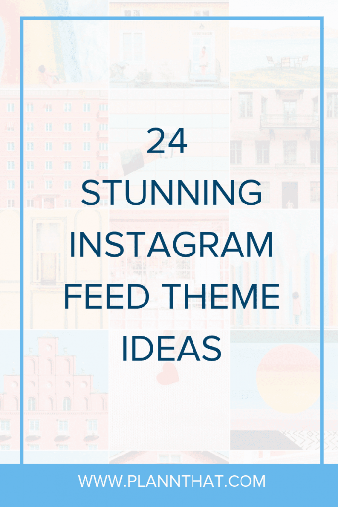 instagram-feed-themes-ideas