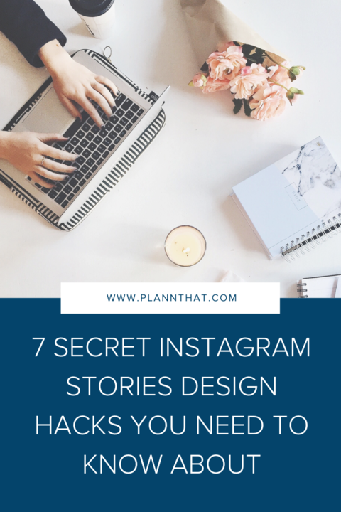 7 secret instagram stories design hacks you need to know about