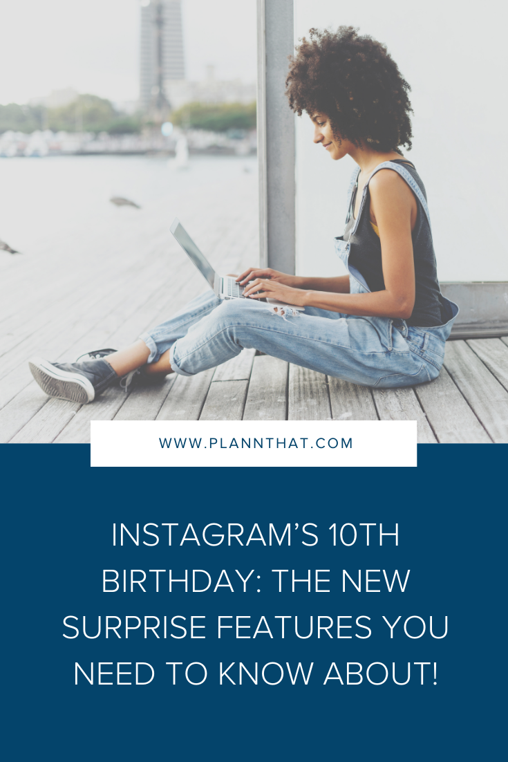 Instagram’s 10th birthday: The new surprise features you need to know about!