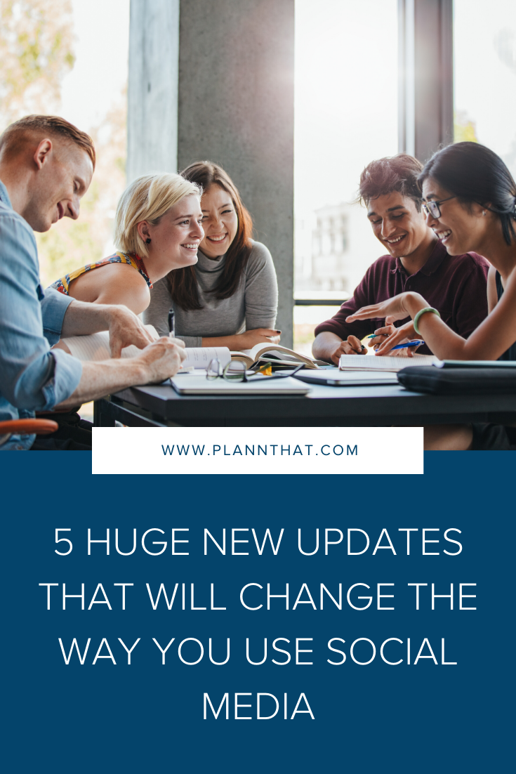 5 HUGE new updates that will change the way you use social media