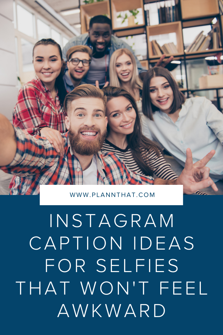 Instagram captions for selfies