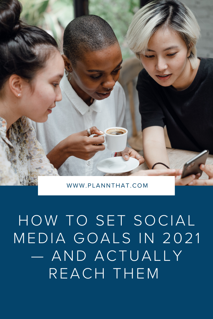 how to set social media goals