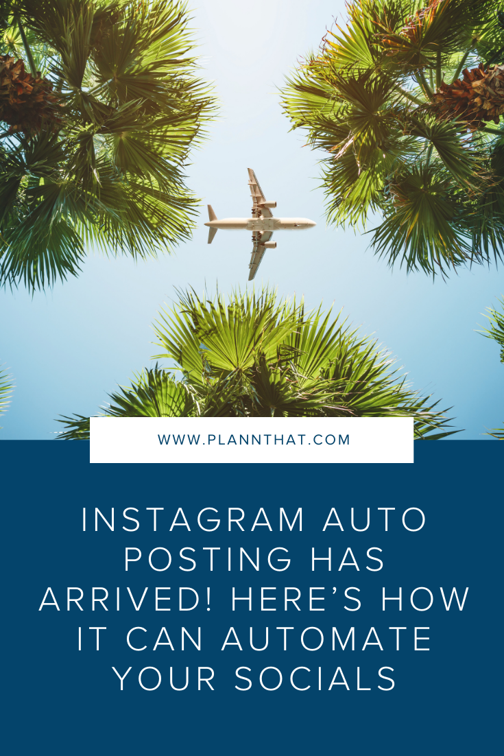 Instagram Auto Posting Has Arrived! Here’s How It Can Automate Your Socials