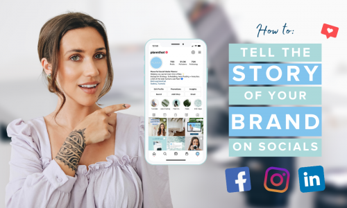 How to Tell the Story of Your Brand on Social Media