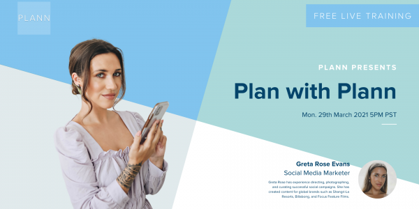Plan with Plann: Increasing Your Social Media Visibility