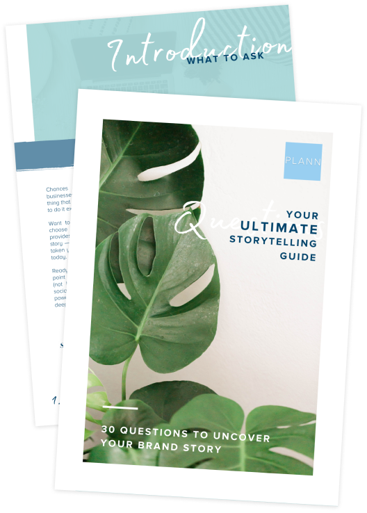Free Storytelling Guide: 30 Questions To Help You Tell Your Brand Story
