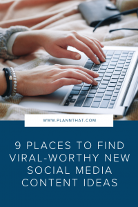 Viral Worthy New Social Media Content Ideas Pin