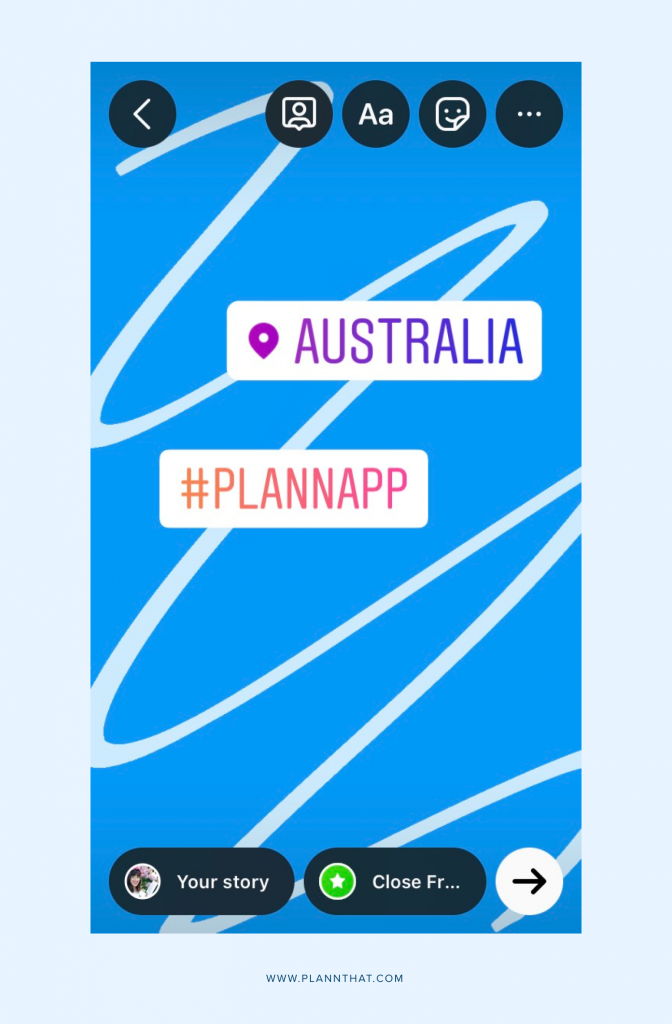 Add Hashtags + Locations to your Instagram Stories