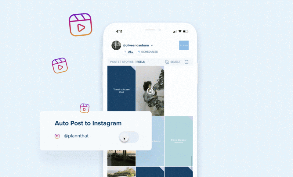 Mobile interface showing automatic Instagram post scheduling with a toggle switch, clapperboard icons with play symbols floating around, and the username "@oliveandauburn" visible | plannthat.com