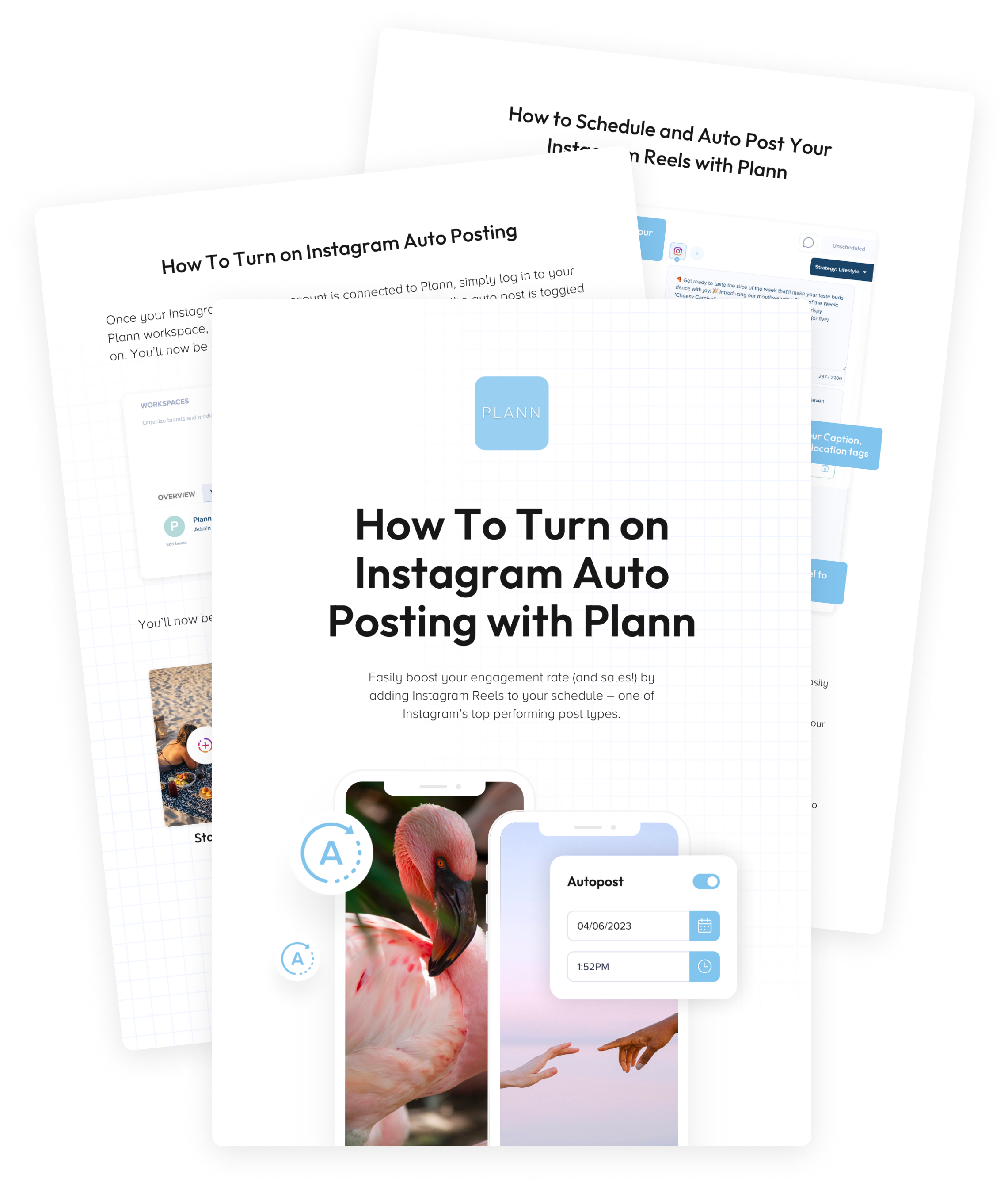 A guide titled "How To Turn on Instagram Auto Posting with Plann" featuring instructions and visuals on using Plann to schedule Instagram posts and Reels | plannthat.com